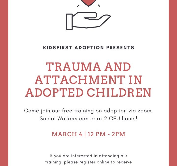 Class: Trauma & Attachment in Adopted Children